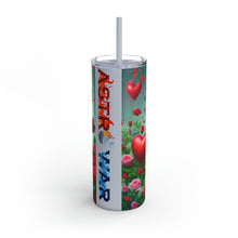 Load image into Gallery viewer, My Taurus Valentine Maars Maker Skinny Matte Tumbler, 20oz