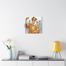 Load image into Gallery viewer, Graduation Canvas Print, Gift for Grads, Home Decor, Wall Art for Graduates, Unique Graduation Gift, Matte Finish Decoration
