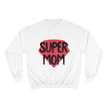 Load image into Gallery viewer, Mother&#39;s Day Champion Sweatshirt
