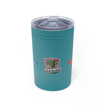 Load image into Gallery viewer, Taurus Vacuum Tumbler &amp; Insulator, 11oz.
