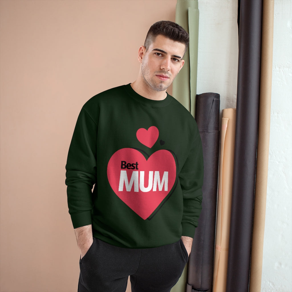 Mother's Day Champion Sweatshirt