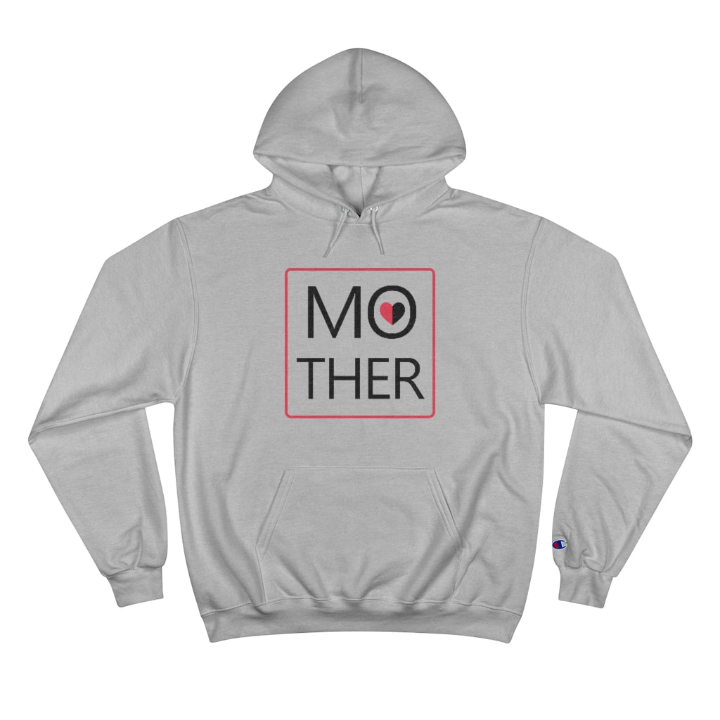 Mother's Day Champion Hoodie