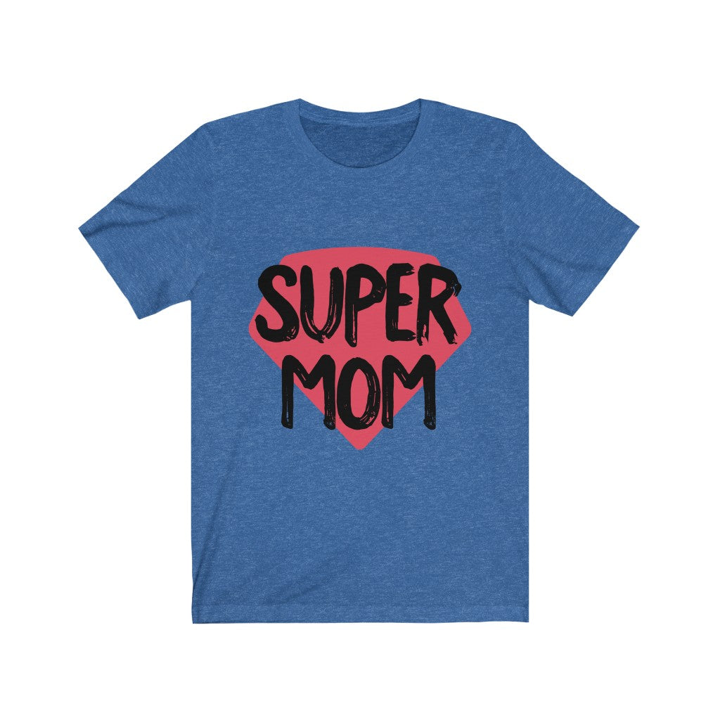 Mother's Day Unisex Jersey Short Sleeve Tee