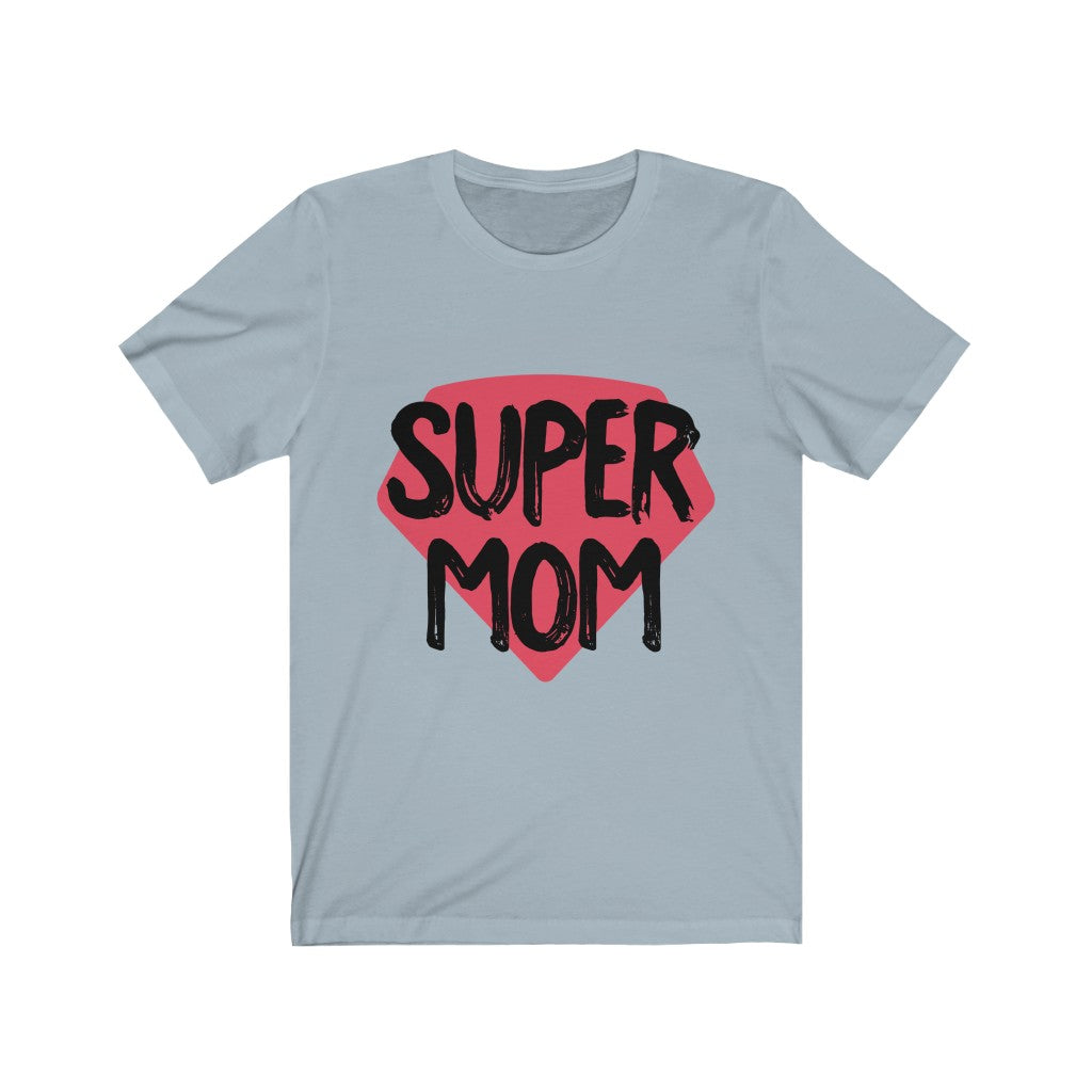 Mother's Day Unisex Jersey Short Sleeve Tee