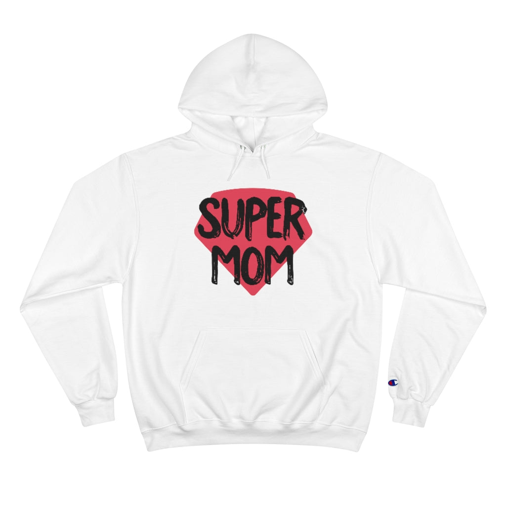 Mother's Day Champion Hoodie