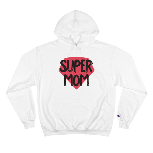 Mother's Day Champion Hoodie