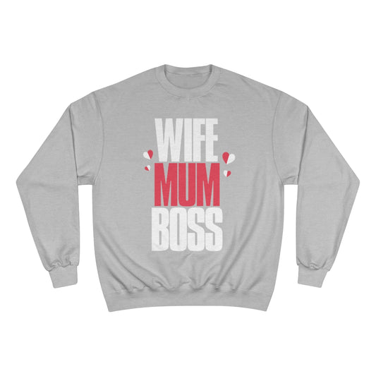 Mother's Day Champion Sweatshirt