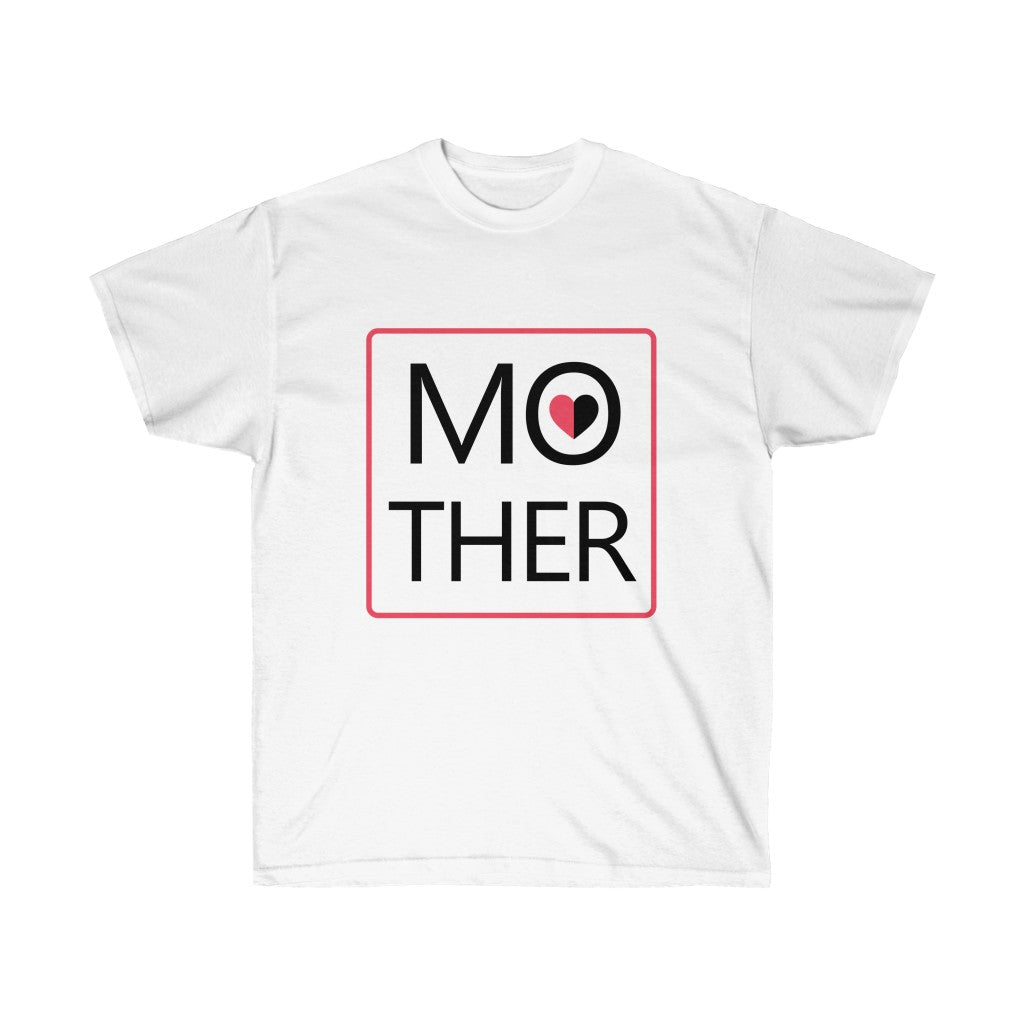 Mother's Day Unisex Ultra Cotton Tee