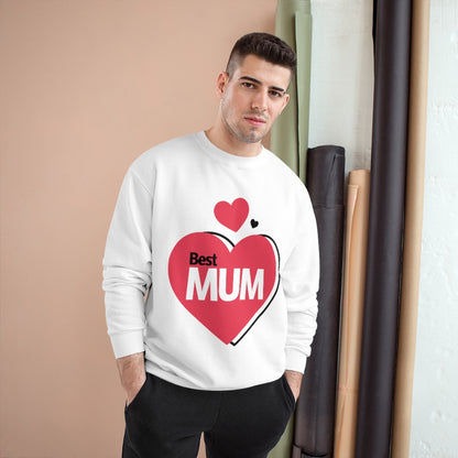 Mother's Day Champion Sweatshirt