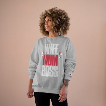 Mother's Day Champion Sweatshirt