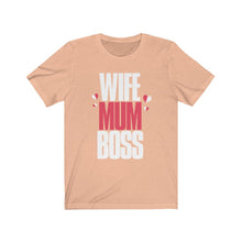 Load image into Gallery viewer, Mother&#39;s Day Unisex Jersey Short Sleeve Tee
