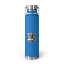 Load image into Gallery viewer, Taurus 22oz Vacuum Insulated Bottle
