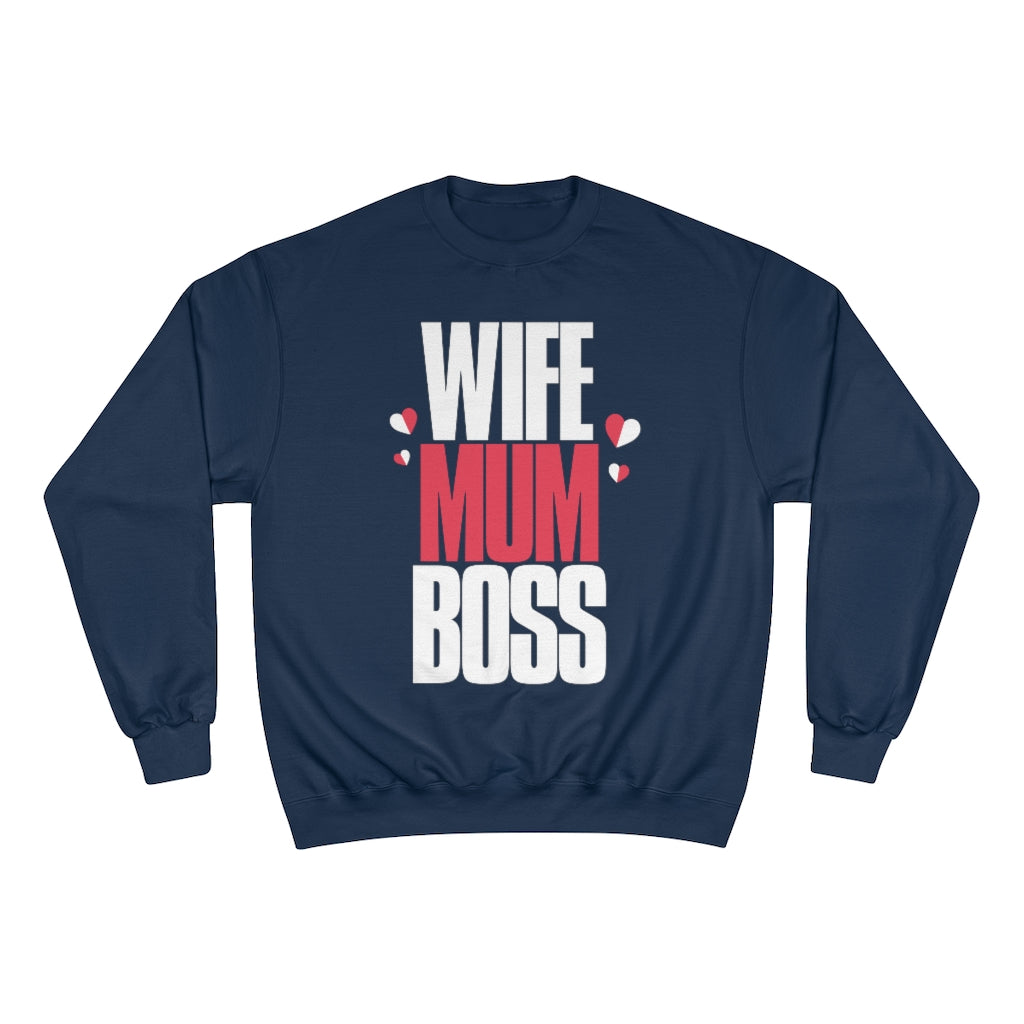 Mother's Day Champion Sweatshirt