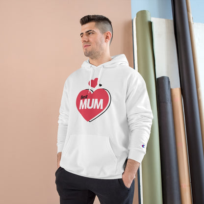 Mother's Day Champion Hoodie