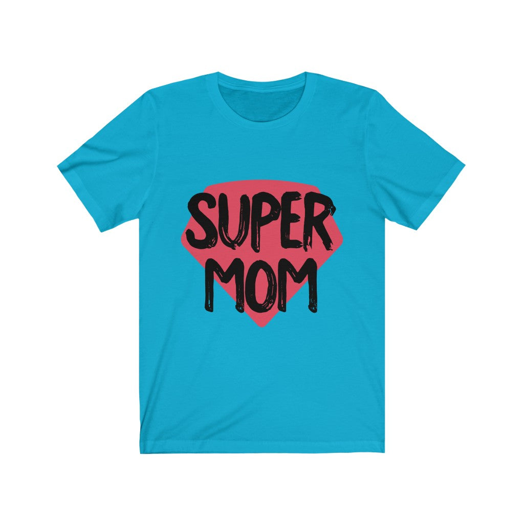 Mother's Day Unisex Jersey Short Sleeve Tee