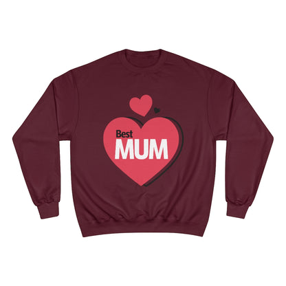 Mother's Day Champion Sweatshirt