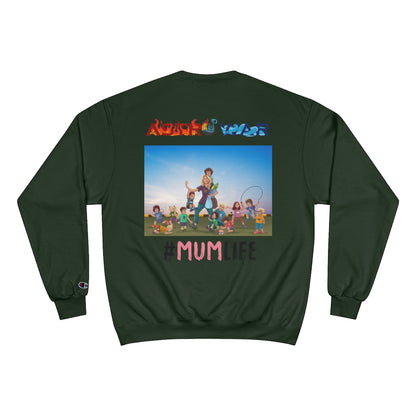 Mother's Day Champion Sweatshirt