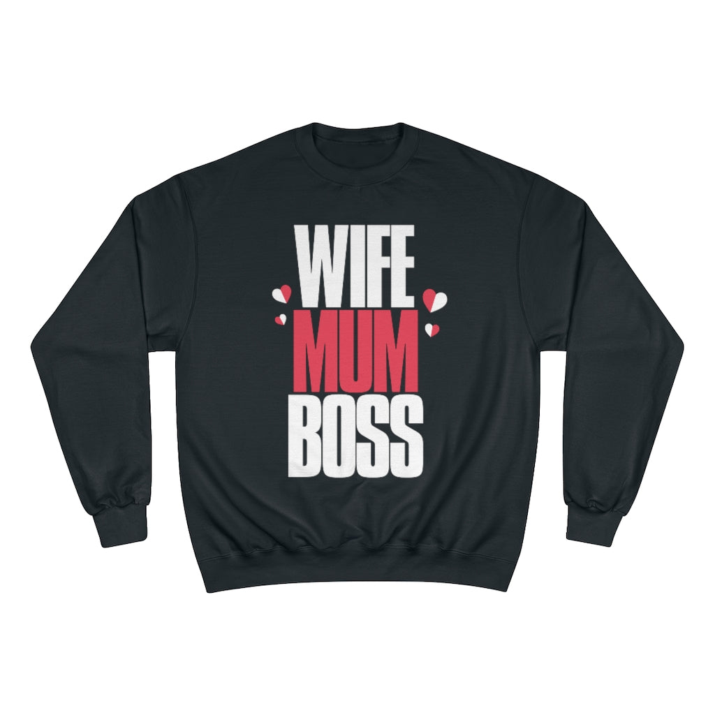 Mother's Day Champion Sweatshirt