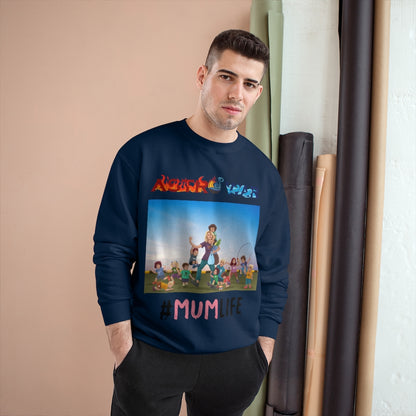 Mother's Day Champion Sweatshirt