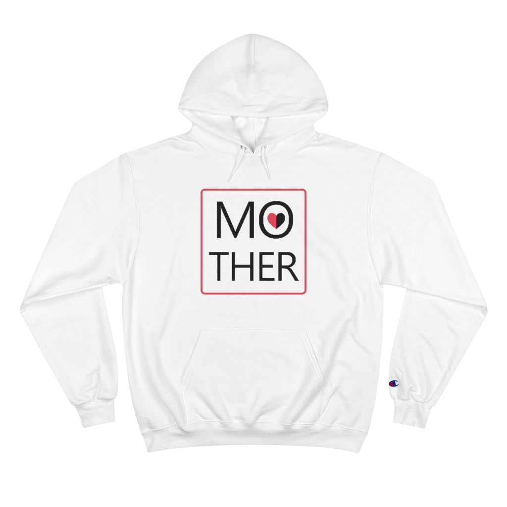 Mother's Day Champion Hoodie