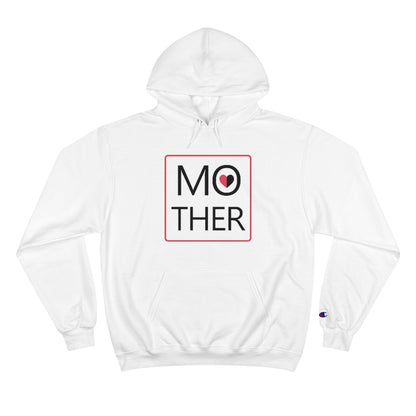 Mother's Day Champion Hoodie